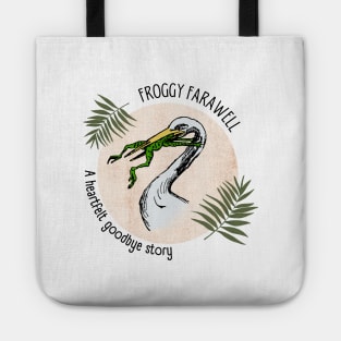 Froggy Farewell Tote