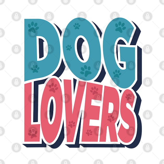 Dog Lovers by RetroArtCulture