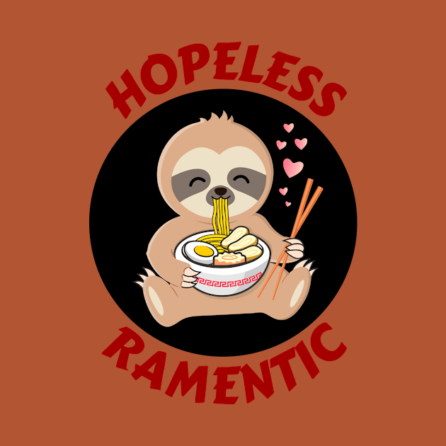 Hopeless Ramentic | Ramen Pun by Allthingspunny