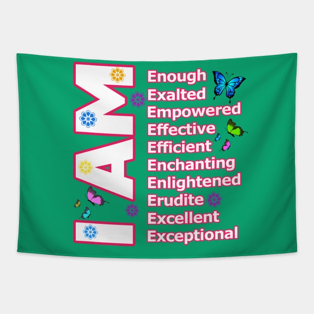 I Am ENOUGH! - Self love Motivation Tapestry by PraiseArts 