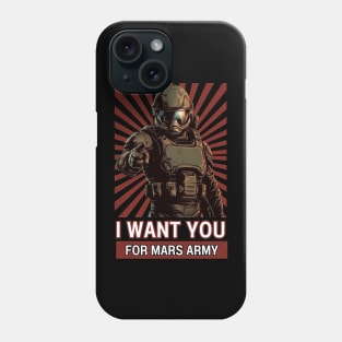 I Want You For Mars Army - MCRN - Sci Fi Phone Case