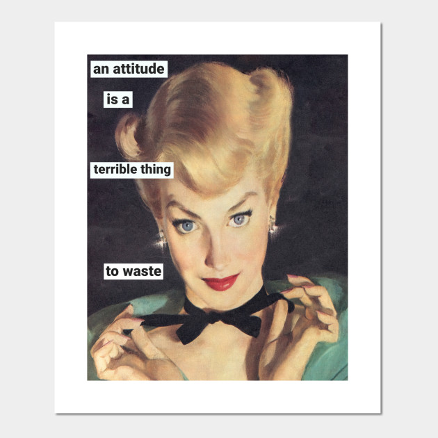 1950s Funny Retro Housewife with Sass - Housewives Quotes - Posters and Art Prints | TeePublic 1950s Funny Retro Housewife with Sass - Housewives Quotes - Posters and Art Prints | TeePublic