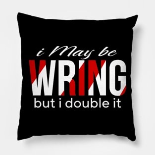 I may be wring but i double it Pillow