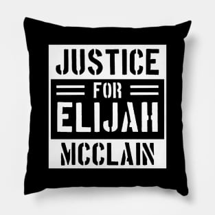 justice for elijah mcclain Pillow