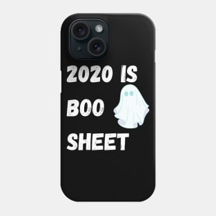 2020 Is Boo Sheet Phone Case