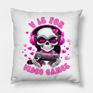 V Is For Video Games T Shirt Valentine T shirt For Women Pillow