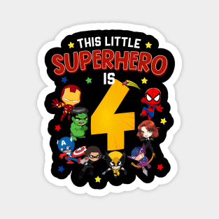 This Little Superhero Is 4 Birthday Superhero 4 Year Old Boy Magnet