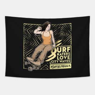 Surf skaters love city waves Tapestry