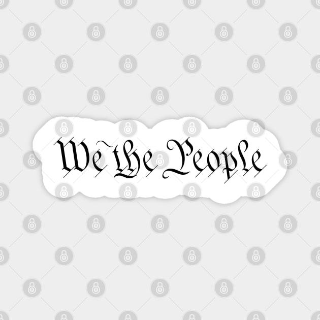 We the People Magnet by Kreativ'ity