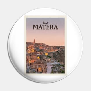 Visit Matera Pin