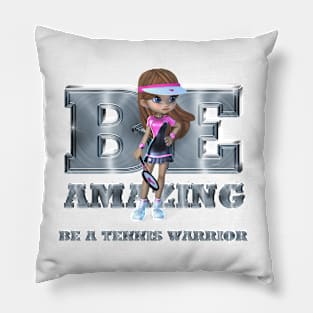 Be Tennis Amazing Pillow