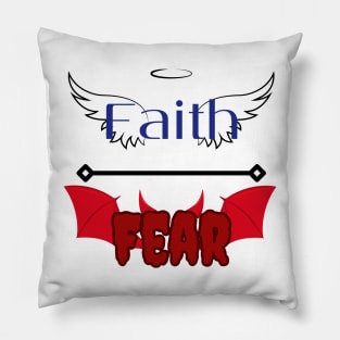 Faith over fear Pillow