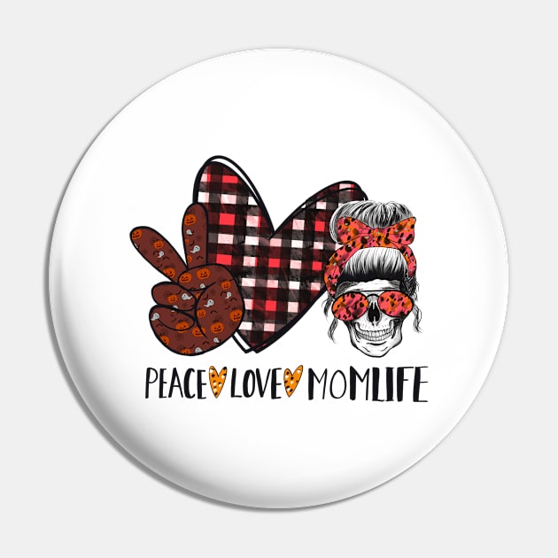 Peace Love Momlife Pin by SamiSam