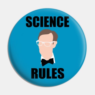 Science Rules Pin