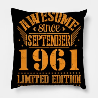 Awesome Since September 1961 Limited Edition Happy Birthday 59 Years Old To Me You Pillow