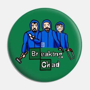 SER's Breaking Chad Pin