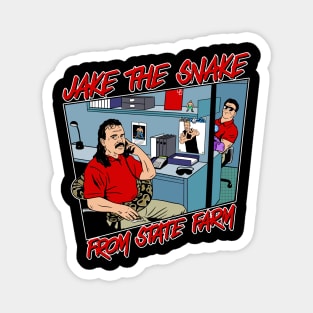 Jake "The Snake" From State Farm. Magnet