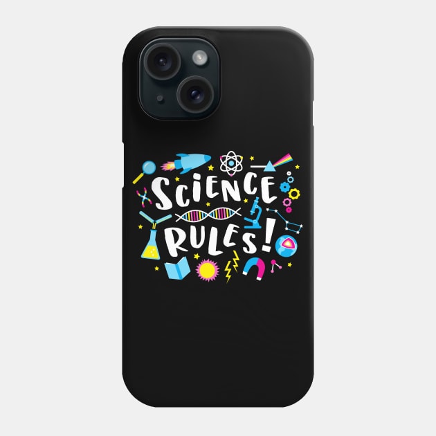 Science Rules! Phone Case by robyriker