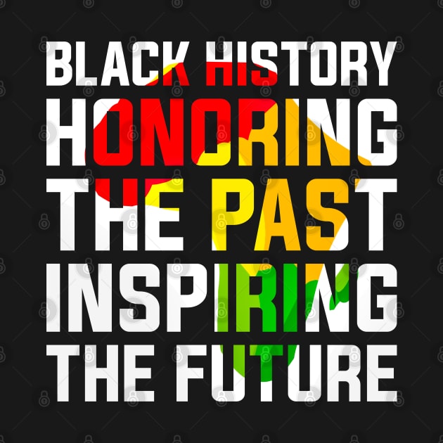 Black History Honoring the Past, Inspiring the Future Black History Month by alyssacutter937@gmail.com