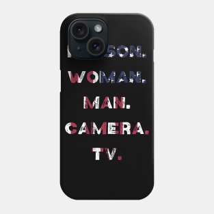 person woman man camera tv Phone Case