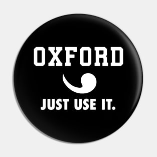 Oxford Comma Sportswear II Pin