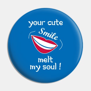 Cute Smile Pin