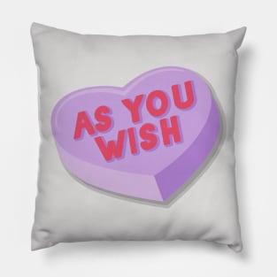 As You Wish Pillow