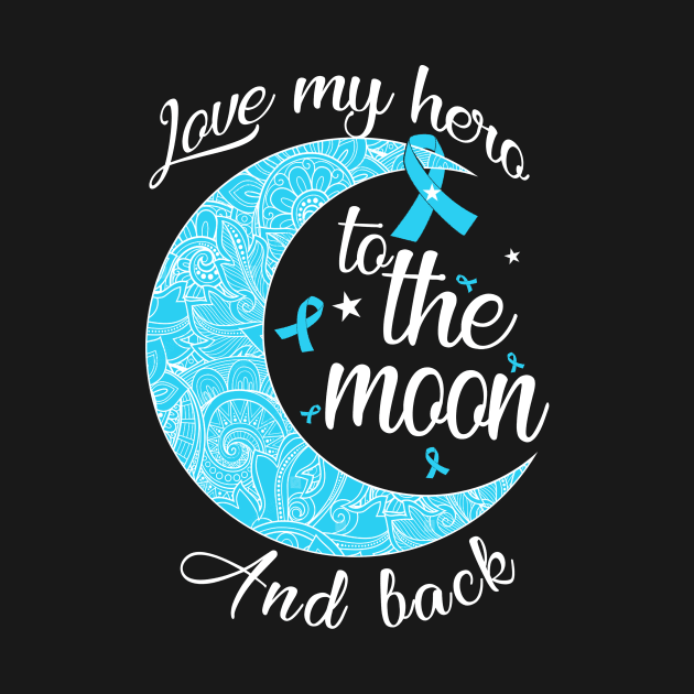 love prostate cancer hero to the moon by TeesCircle