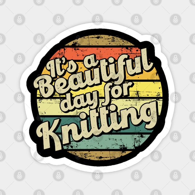 Knitting hobby present perfect for him or her mom mother dad father friend Magnet by SerenityByAlex