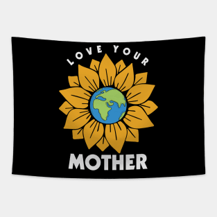 love your mother Tapestry