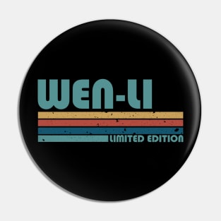 Proud Limited Edition Wen-li Name Personalized Retro Styles Pin