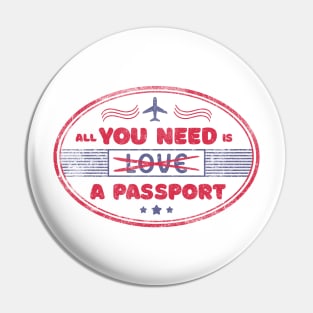 All you need is -love- a passport by Tobe Fonseca Pin