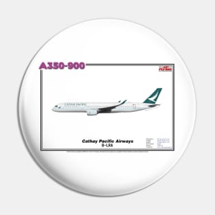 Airbus A350-900 - Cathay Pacific Airways (Art Print) Pin