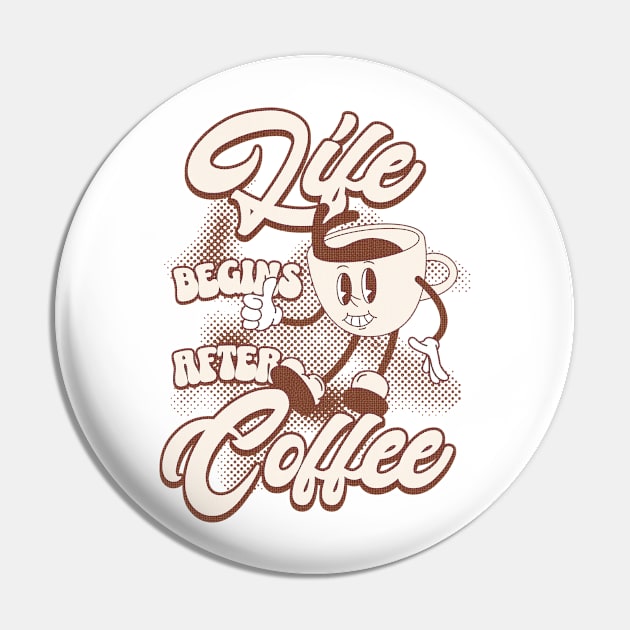 Life Begins After Coffee Coffee Lover Pin by Odetee