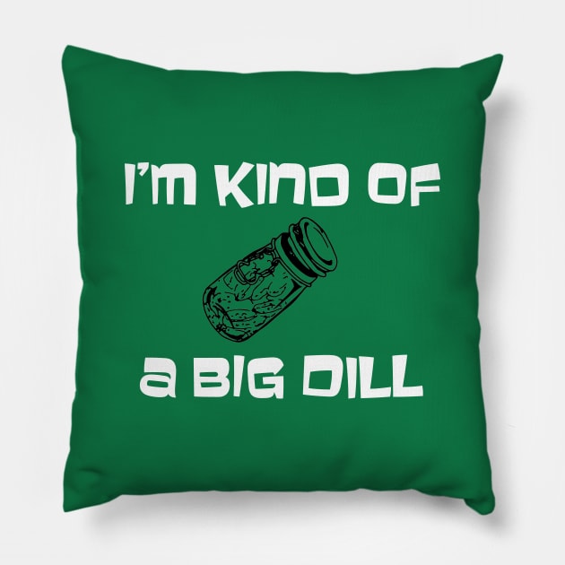 Big dill Pillow by Sinmara