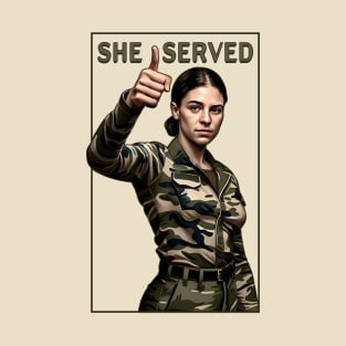 She Served Woman Veteran T-Shirt