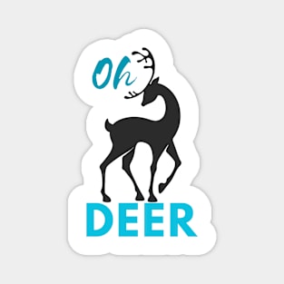 Oh Deer! Magnet