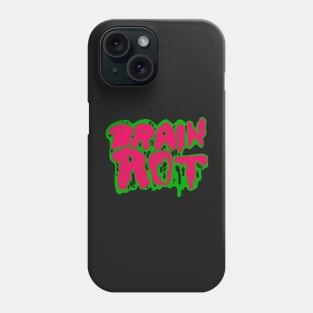 Brain rot Phone Case