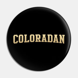 Coloradan - Colorado Native Pin