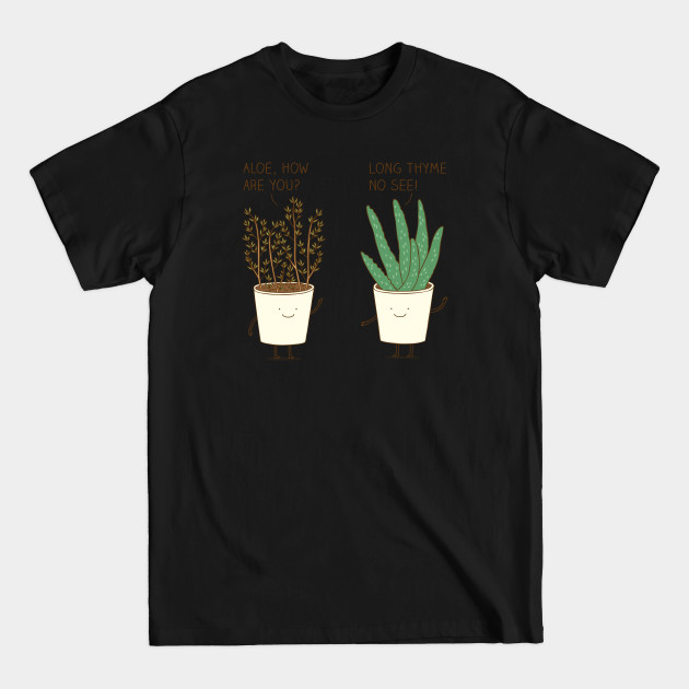 garden etiquette - Plants - T-Shirt