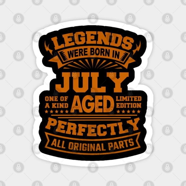 Legends Were Born in July Magnet by BambooBox