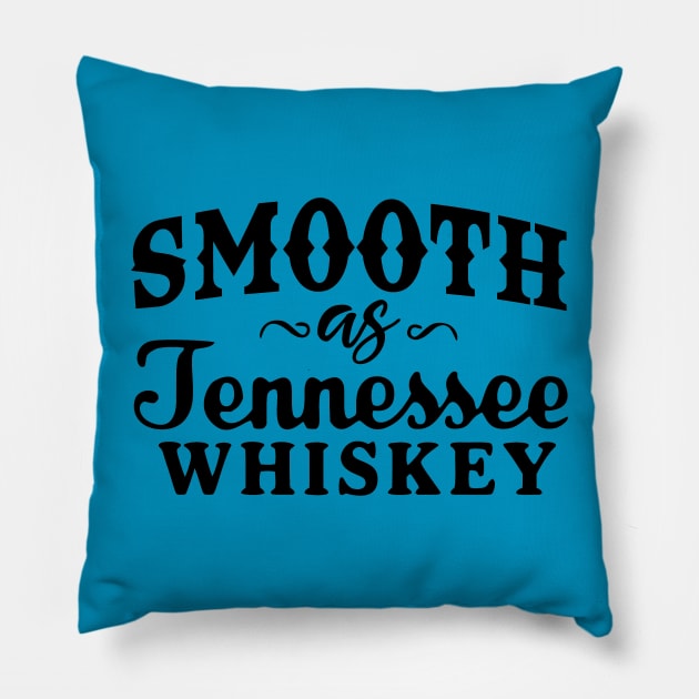 Smooth As Tennessee Whiskey Pillow by Okanagan Outpost