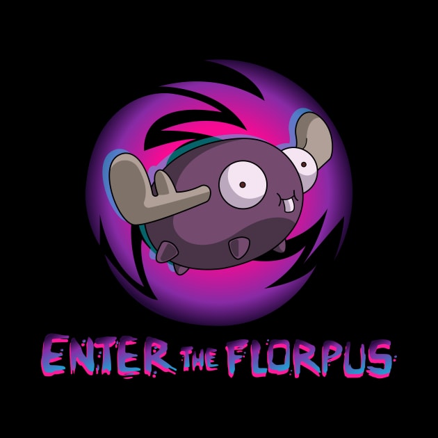 ENTER THE FLORPUS by Chofy87