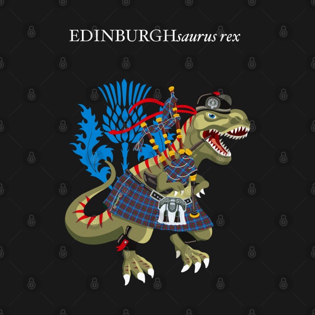 Clanosaurus Rex EDINBURGHsaurus rex Plaid Edinburgh Scotland Ireland Family Tartan by BullShirtCo