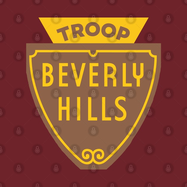 Troop Beverly Hills by Hoydens R Us