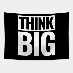 Think Big Tapestry