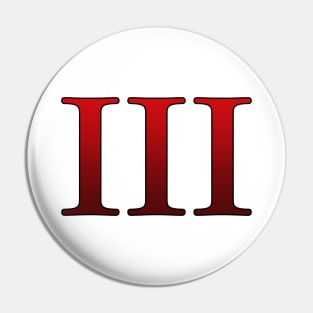 Red Roman Numeral 3 III Pin