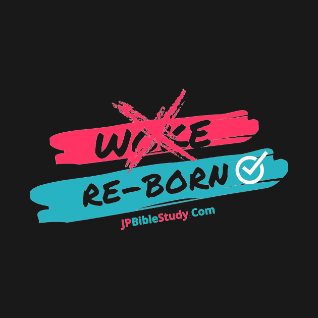 Woke? Re-Born... by JPBS Store