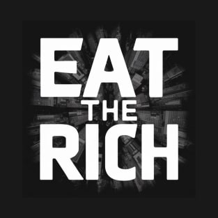 Eat the Rich T-Shirt