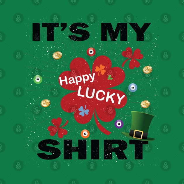 Lucky Tshirt Charms T-Shirt - Feeling Lucky player Shirt by Meryarts